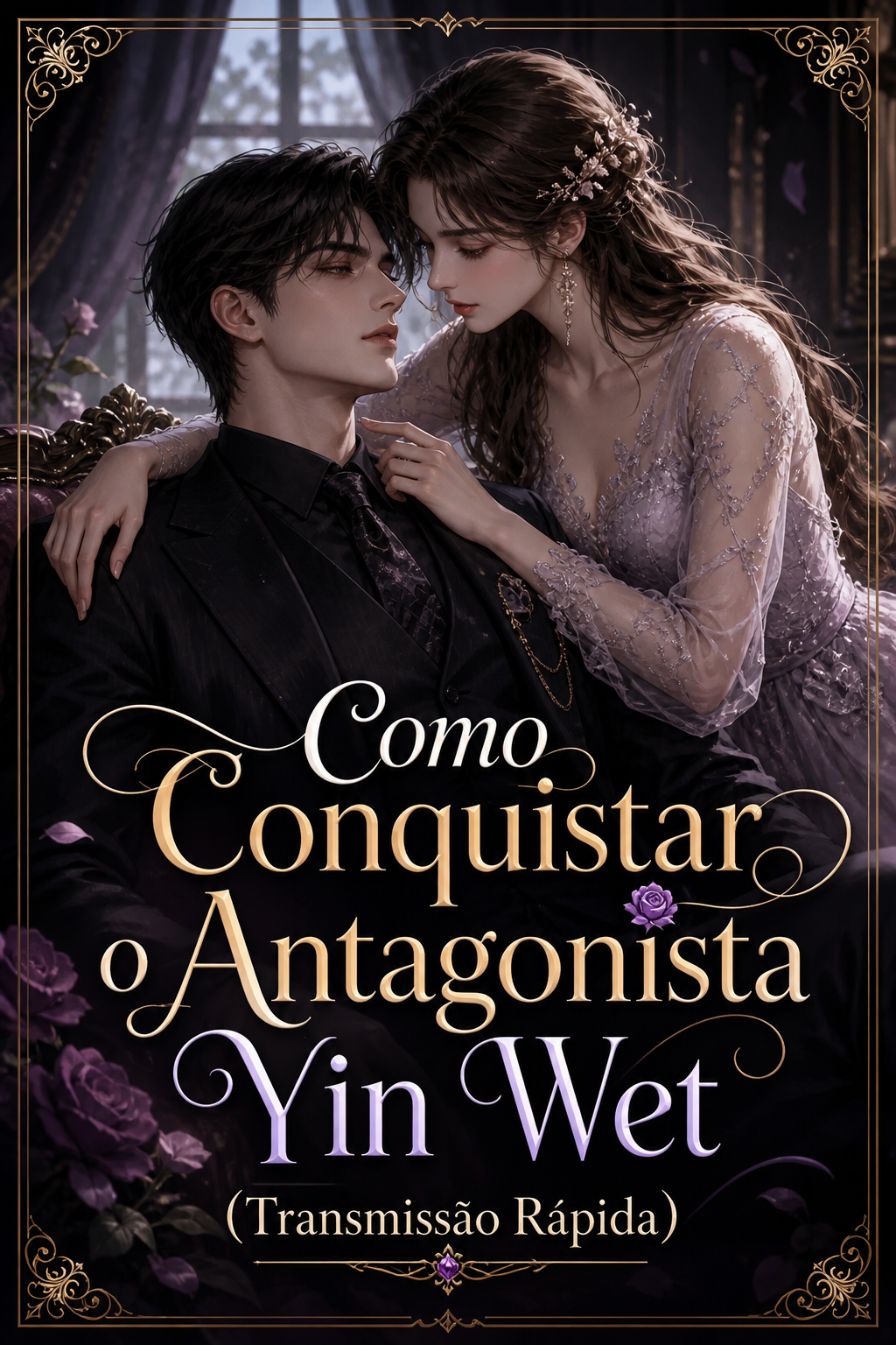 Como Conquistar o Antagonista Yin Wet (Transmissão Rápida)